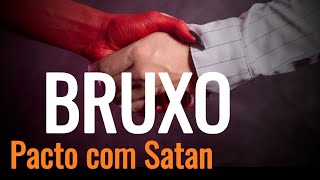 Pacto com Satanás; ex sacerdote e bruxo liberto das trevas