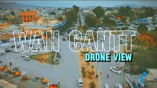 wah cantt | drone footage of wah cantt