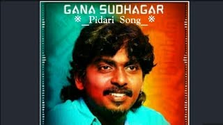 Gana Sudhagar 'Pidari' Song Whatsapp Status | Gana Songs | Subscribe | Maddy Creations