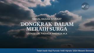 Dongkrak dalam Meraih Surga   Ustadz Dr  Firanda Andirja M A HD