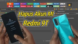 Hapus akun Mi Redmi 9T via Unlocktool