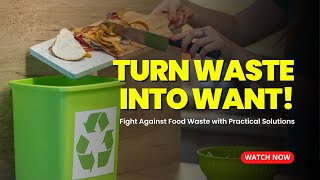 Ending Food Waste: Simple Steps to Make a Big Difference