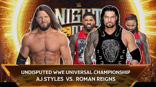 Re-Match | WWE Universal Championship Match | AJ Styles vs. Roman Reigns