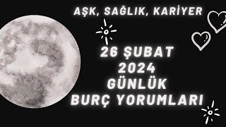 MetaBurç “ 26 Şubat 2024 Burç Yorumları ” | Günlük Burç Yorumu