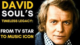 From 'Starsky & Hutch' to Stardom: Inside The Life Of David Soul