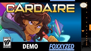 Cardaire (Demo) - FoxxyZed Plays