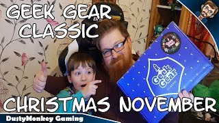 CHRISTMAS - GEEK GEAR CLASSIC unboxing for November!