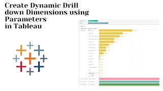 Dynamic Drill Down using Parameters in tableau