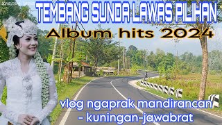 Tembang Sunda Lawas pilihan‼️ngaprak di daerah mandirancan-kuningan majalengka