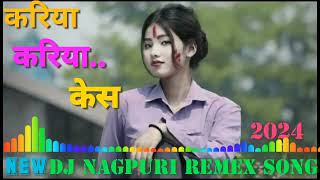 New_🌿_Nagpuri_करिया_करिया_केस_झूलेला🥀_Dj_ _Nagapri_Remex_Song_New_2024_#music_Song_Dj_Nagapri(306p)