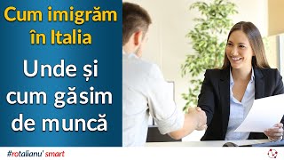 Unde si cum gasim locuri de munca in Italia