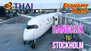 THAI A350 Bangkok - Stockholm | Economy | Brutally Honest Comment!