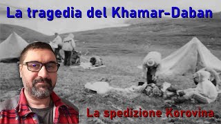 La tragedia del Khamar-Daban (Spedizione Korovina)