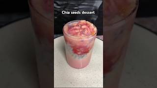 Chia seeds dessert  #foodie  #fyp #healthy recipe #shorts #trending