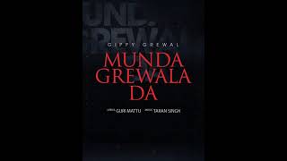 Munda Grewala Da | Gippy Grewal