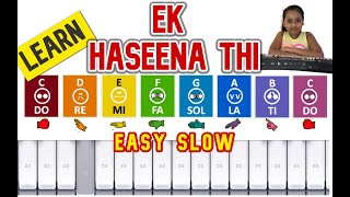 Ek Haseena thi with lyrics | How to learn piano | tutorial easy slow beginner | Karz (1980)