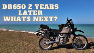 Suzuki DR650 2 Years Later, What's Next?