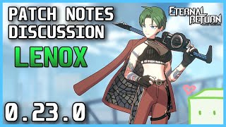 Lenox Patch Notes Discussion