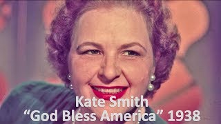 God Bless America - Kate Smith 1938