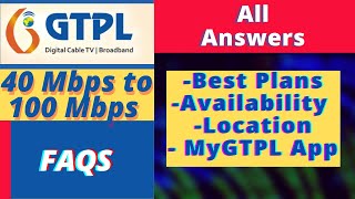 GTPL Broadband Frequently Asked Questions and Answers (FAQs)