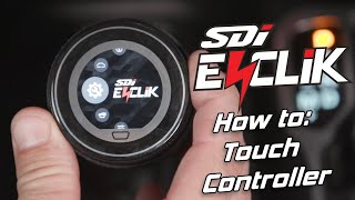 E-CLIK: How to use the Touch Controller