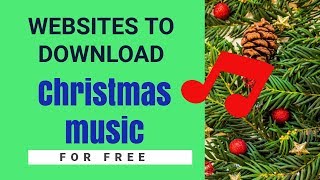 6 Best Websites To Download Free Christmas Music Songs and Carols online