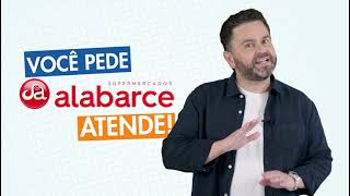 MEGA OFERTAS IMBATÍVEIS DA REDE ALABARCE PARA VOCÊ DE 11/04 A 14/04