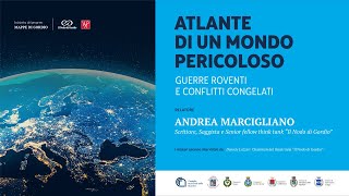 🌎 ATLANTE DI UN MONDO PERICOLOSO 🌏1 aprile, alle ore 20:30  Levico Terme