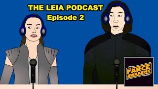 Snoke, Flying Lessons & Force Dreams - The Leia Podcast (Episode 2)