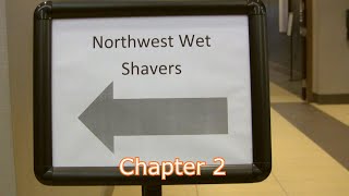 NorthWest Wet Shaver's Meet Up 2023 : Chapter 2!