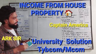 House Property 20marks DEDUCTIONS  DIRECT TAX tybcom sem5 Mcom CA University Solution 2024 ark sir