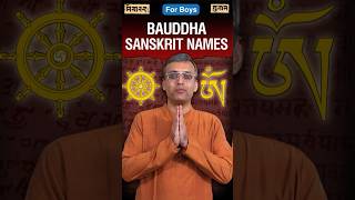 Bauddha (Buddhist) Sanskrit Names for Boys | Sanskrit Names | Nityānanda Miśra