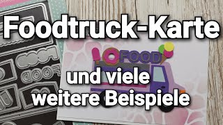 Basteln mit den neuen Actionstanzen I Foodtruck und viele weitere Beispiele