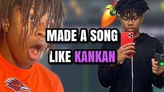 I MADE A SONG LIKE KANKAN (BANGER)