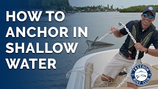 How to Anchor in Shallow Water