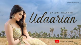 Udaarian (Cover) Saloni Thakkar | Satinder Sartaaj