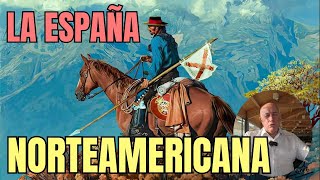 La España Norteamericana