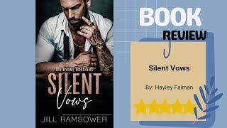 Silent Vows by Hayley Faiman | Steamy Mafia Romance | Arranged Marriage Thriller Book Review