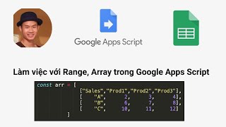 Làm việc với Array Range trong Google Apps Script