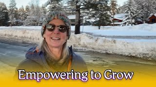 Empowering to Grow