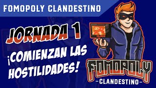 FOMOPOLY CLANDESTINO 2 jornada 1 - Empieza lo bueno!!!!!