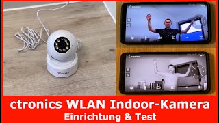 Ctronics WLAN Indoor Kamera || Einrichtung & Test