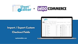 WooCommerce Orders – Import / Export Custom Checkout Fields