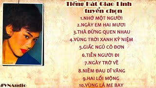 [Lossless] Giao Linh - Những Tình Khúc Thâu Trước 1975 - Âm thanh chất lượng cao