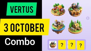 Vertus  3 october comho | vertus combo | vertus today combo |3october vertus combo