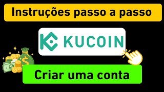 Como criar uma conta KuCoin - Tutorial de cadastro no KuCoin com o código de indicação: r84QBKZ