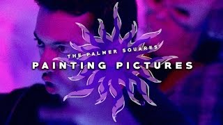 The Palmer Squares - Painting Pictures (Official Music Video)