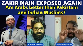 Dr. Abhishek Mishra Exposing Dr. Zakir Naik | Are Arabs better than Pakistani and Indian Muslims?