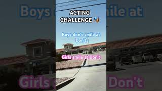 Acting challenge