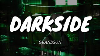 Darkside - Grandson | Lyrics (Letra en inglés)